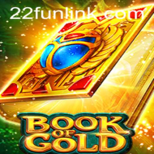 Unveiling the Mysteries of BookofGold: A Journey with 22Fun