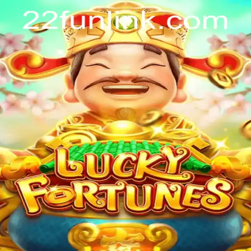 LUCKYFORTUNES: A New Era of Gaming Experience with 22Fun